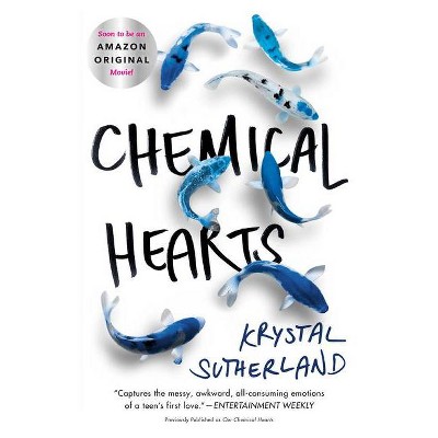Chemical Hearts - by  Krystal Sutherland (Paperback)