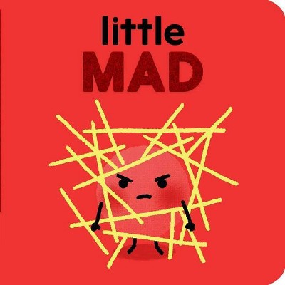 Little Mad - by  Nadine Brun-Cosme (Board Book)