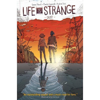 Life Is Strange Vol. 1: Dust - by  Emma Vieceli (Paperback)