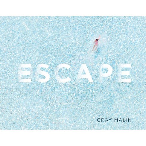 Escape - by  Gray Malin (Hardcover) - image 1 of 1