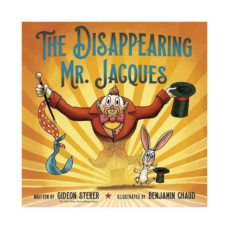 The Disappearing Mr. Jacques - by  Gideon Sterer (Hardcover), 1 of 2