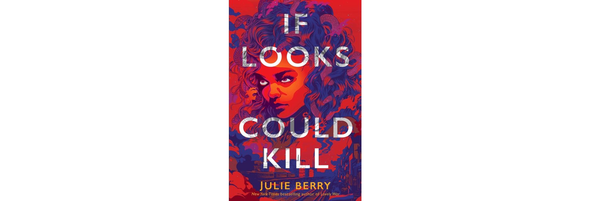 If Looks Could Kill - by  Julie Berry (Hardcover)