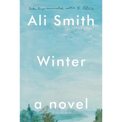 Winter - (Seasonal Quartet) by Ali Smith