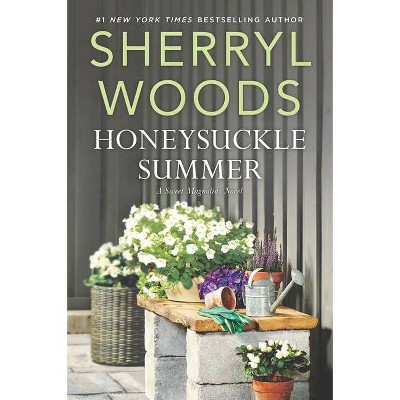 Honeysuckle Summer - (Sweet Magnolias Novel) by  Sherryl Woods (Paperback)