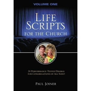 Life Scripts for the Church - by  Paul Joiner (Paperback) - 1 of 1