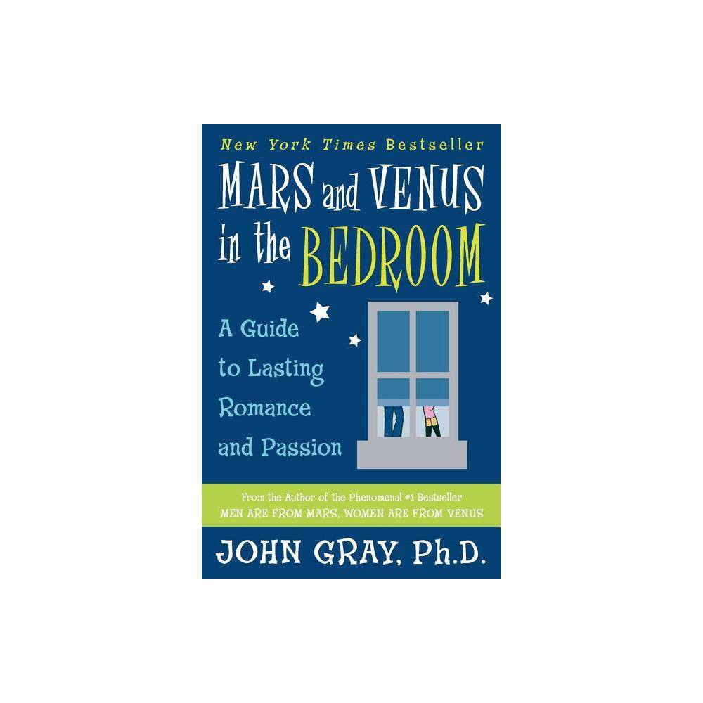 ISBN 9780060927936 product image for Mars and Venus in the Bedroom - by John Gray (Paperback) | upcitemdb.com
