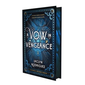 A Vow in Vengeance - (Immortal Desires) by  Jaclyn Rodriguez (Hardcover) - 1 of 1