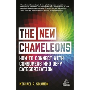 The New Chameleons - by  Michael R Solomon (Paperback) - 1 of 1