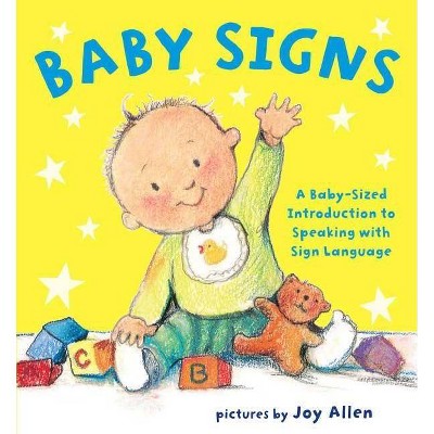 Baby Signs by Joy Allen (Board Book)