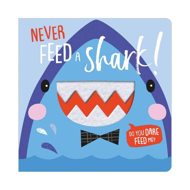 Never Feed a Shark! - BRDBK (Hardcover) - by MBI, 1 of 2