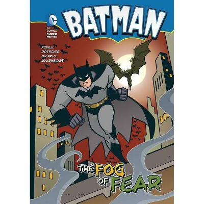 Batman the Fog of Fear - by  Martin Powell (Paperback)