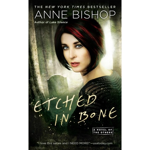 Etched in Bone - (Novel of the Others) by  Anne Bishop (Paperback) - image 1 of 1