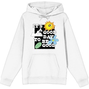 It’s A Good Day To Be Good Adult Long Sleeve Hoodie - 1 of 2