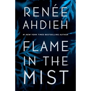 Flame in the Mist - by  Renée Ahdieh (Paperback) - 1 of 1