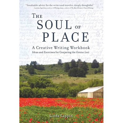 The Soul of Place - by  Linda Lappin (Paperback)