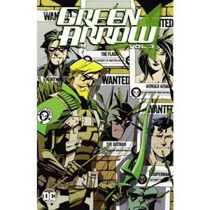 Green Arrow Vol. 3: Against the Wall - by  Joshua Williamson (Paperback) - 1 of 1