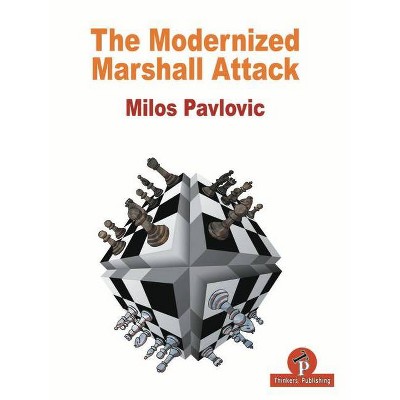 The Modernized Marshall Attack - by  Pavlovic (Paperback)