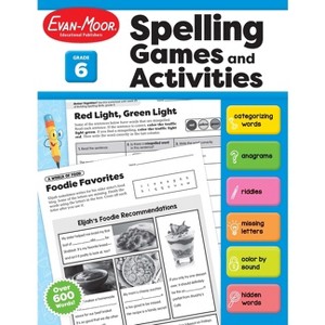 Spelling Games and Activities, Grade 6 Teacher Resource - by  Evan-Moor Educational Publishers (Paperback) - 1 of 1