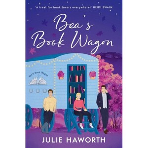Bea's Book Wagon - by  Julie Haworth (Paperback) - 1 of 1