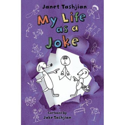 My Life as a Joke - (My Life Series, 4) by  Janet Tashjian (Paperback)