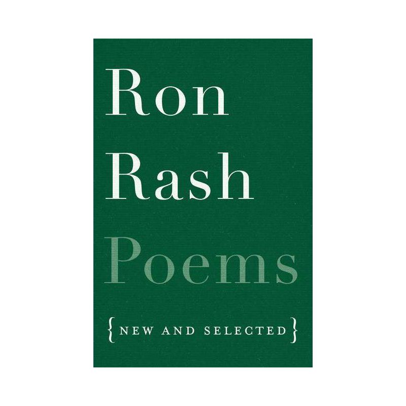 Poems - by  Ron Rash (Paperback), 1 of 2