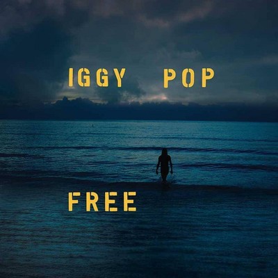 Iggy Pop - Free (LP)(Deluxe) (EXPLICIT LYRICS) (Vinyl)