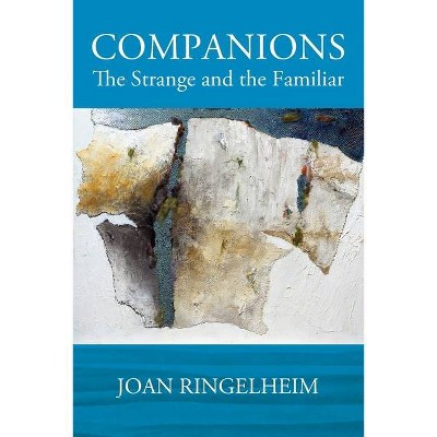 Companions - by  Joan Ringelheim (Paperback)