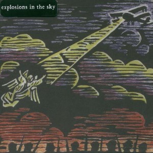 Explosions in the Sky - Those Who Tell The Truth Shall Die, Those Who Tell The Truth Shall Live Forever - 1 of 1