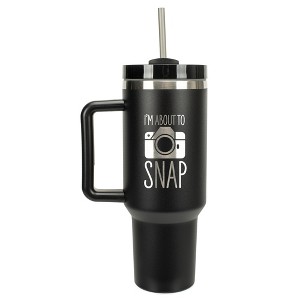 100 North I'm About To Snap Camera Photography Wrap-Around 40 Oz. Stainless Steel Water Bottle Coffee Mug, Spill & Leak Resistant, Travel Tumbler with - 1 of 4