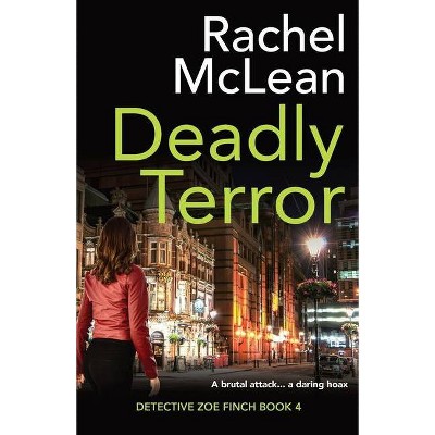 Deadly Terror - by  Rachel McLean (Paperback)