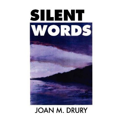 Silent Words - (Tyler Jones Mystery) by  Joan M Drury (Paperback)