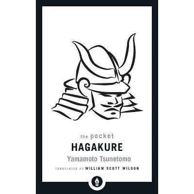 The Pocket Hagakure - (Shambhala Pocket Library) by  Yamamoto Tsunetomo (Paperback)