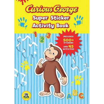 Curious George Super Sticker Activity Bo ( Curious George) (Paperback) by Houghton Mifflin Harcourt Publishing