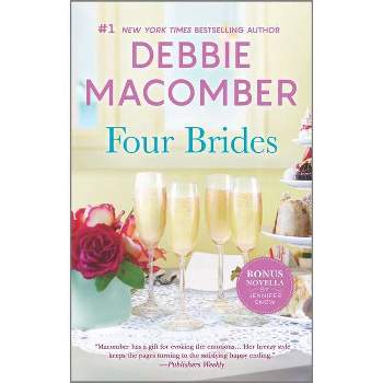 Four Brides - by Debbie Macomber & Jennifer Snow (Paperback)
