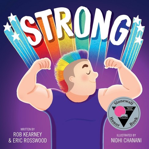Strong - by  Rob Kearney & Eric Rosswood (Hardcover) - image 1 of 1
