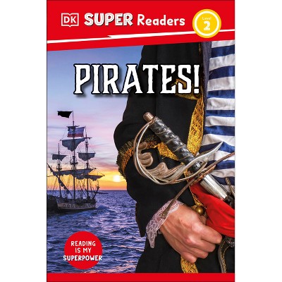 DK Super Readers Level 2 Pirates!