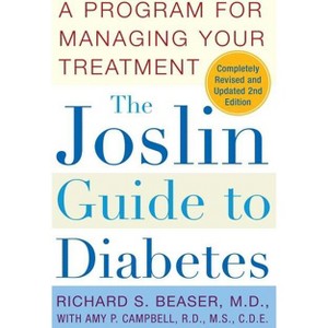 The Joslin Guide to Diabetes - (Fireside Books (Fireside)) 2nd Edition by  Richard S Beaser (Paperback) - 1 of 1