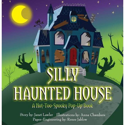 Silly Haunted House By Janet Lawler Hardcover Target