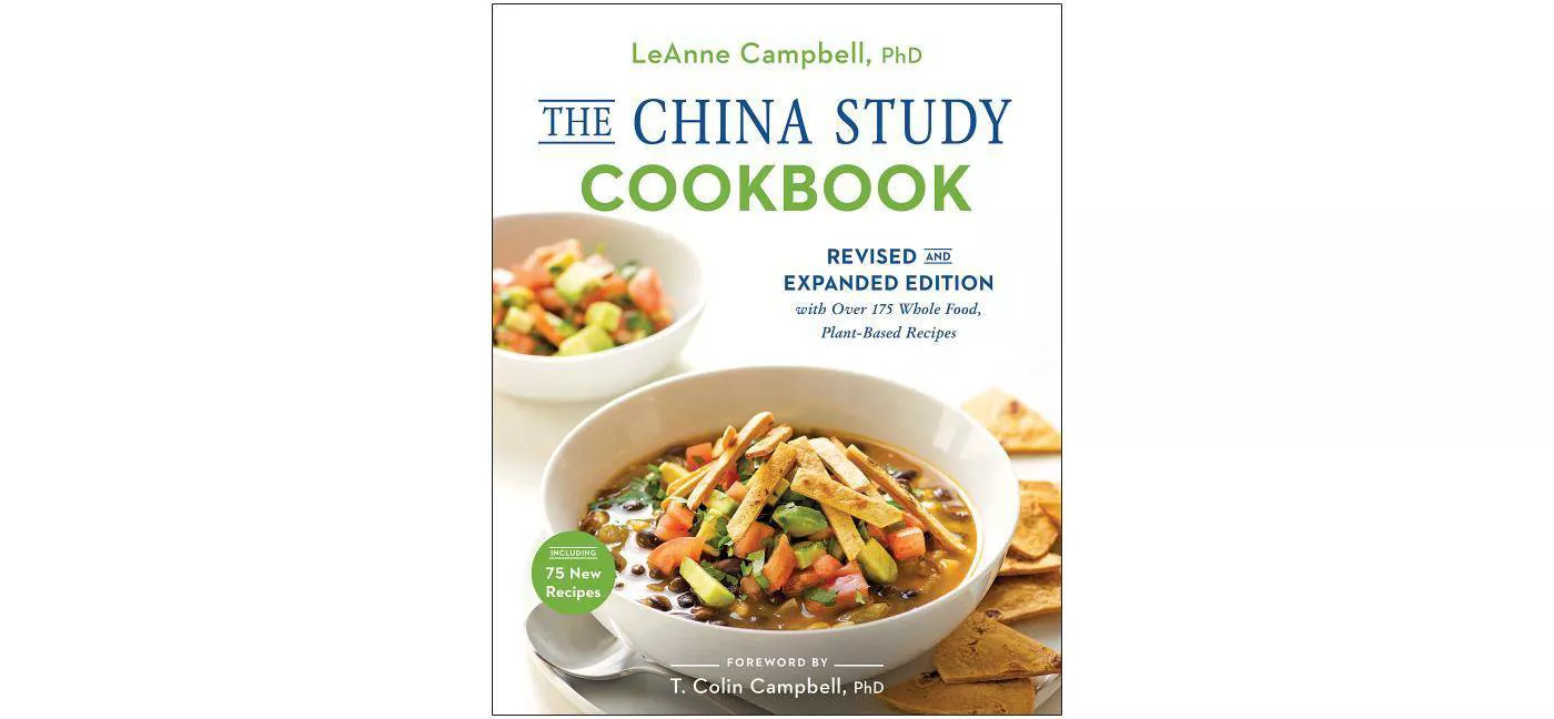 The China Study Cookbook - by Leanne Campbell (Paperback) - image 1 of 1