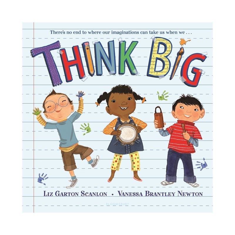 Think Big - by  Liz Garton Scanlon (Paperback), 1 of 2