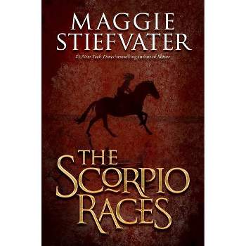 The Scorpio Races (Hardcover) by Maggie Stiefvater