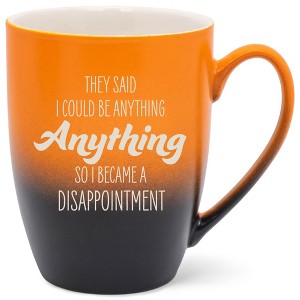 100 North Orange and Black Two Toned Ombre, 10 Ounce, Comfortably Fits Your Hands, Ceramic Tea Coffee Cup Mug, They Said I Could Be Anything, So I - 1 of 1