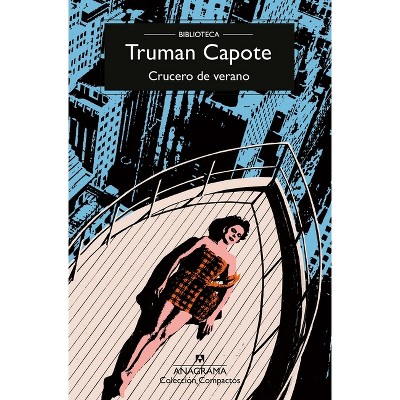 Crucero de Verano - by  Truman Capote (Paperback)