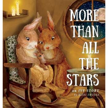 More Than All The Stars - by  Madi Swegle (Hardcover)