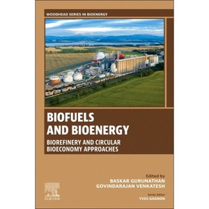 Biofuels and Bioenergy - (Woodhead Bioenergy) by  Baskar Gurunathan & G Venkatesh (Paperback) - 1 of 1