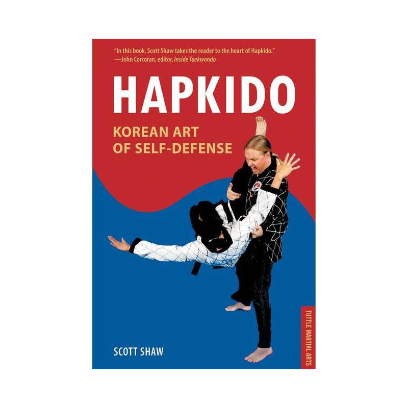 Hapkido, Korean Art of Self-Defense - by  Scott Shaw (Paperback), 1 of 2