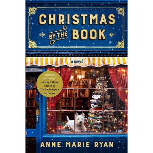 Christmas by the Book - by Anne Marie Ryan (Paperback)