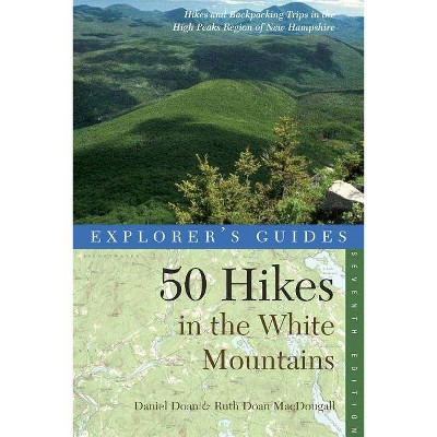 Explorers Guide 50 Hikes in Vermont 7th Edition