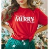 Simply Sage Market Women's Merry As I Get Short Sleeve Graphic Tee - 2 of 4