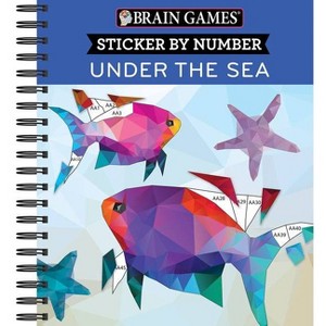 Brain Games - Sticker by Number: Under the Sea - 2 Books in 1 (42 Images to Sticker) - (Spiral Bound) - 1 of 1
